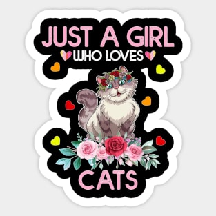 Cat  For  Girls Kids, Just A Girl Who Loves Cats Sticker
